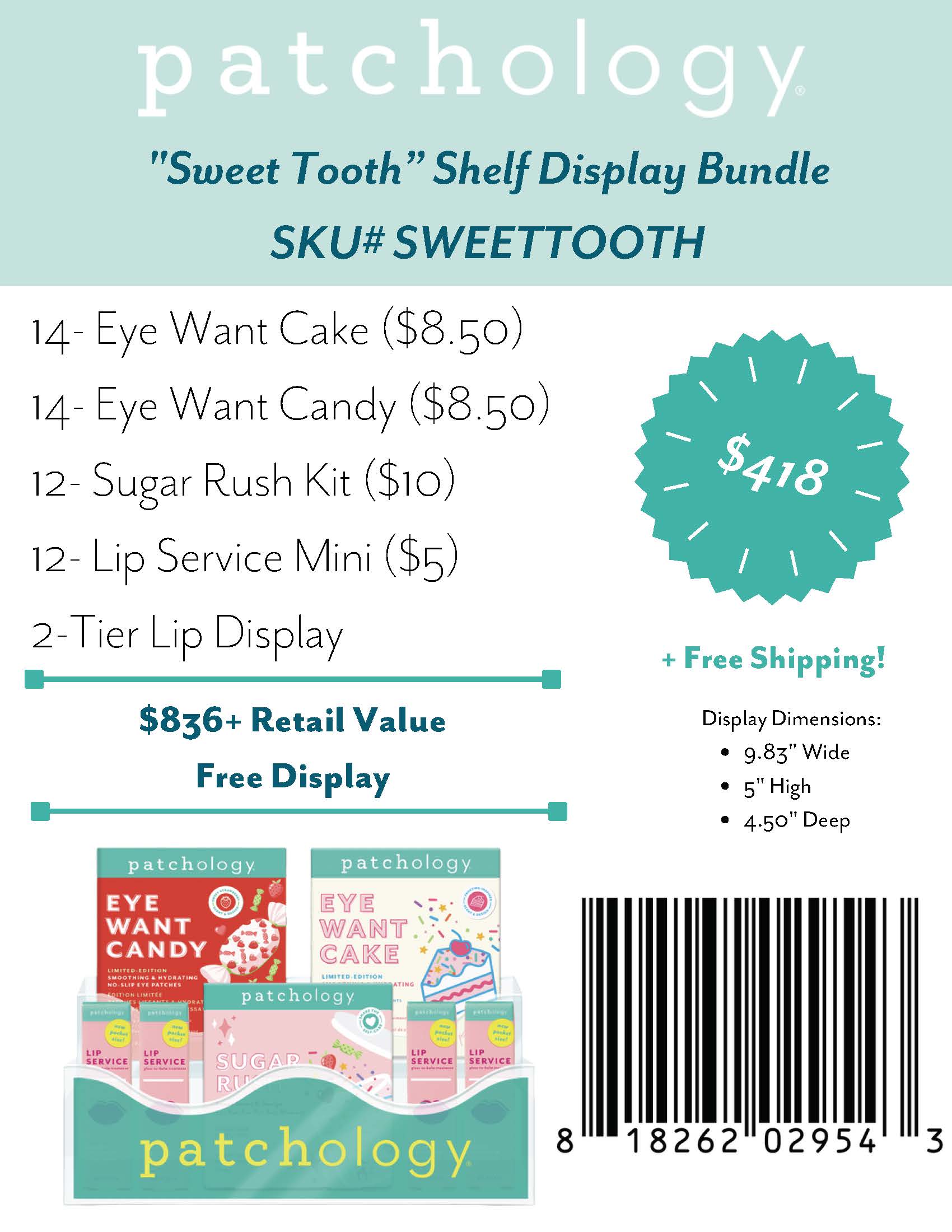 Présentoir de la gamme « Sweet Tooth »